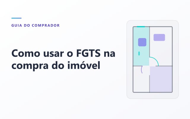 Imagem do artigo sobre como usar o FGTS na compra do imóvel: regras gerais