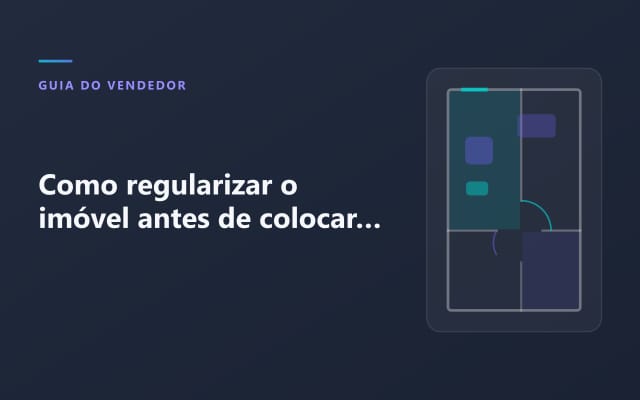 Imagem do artigo sobre como regularizar o imóvel antes de colocar à venda